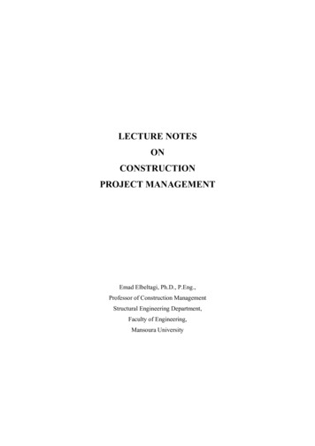 LECTURE NOTES ON CONSTRUCTION PROJECT MANAGEMENT