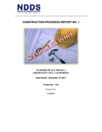 CONSTRUCTION PROGRESS REPORT NO. 1