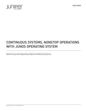 Continuous Systems, Nonstop Operations With Junos .