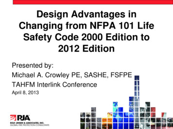 Design Advantages In Changing From NFPA 101 Life Safety .