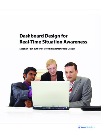 Dashboard Design For Real-Time Situation Awareness