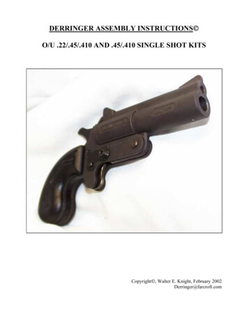 DERRINGER ASSEMBLY INSTRUCTIONS O/U .22/.45/.410 AND .45 .
