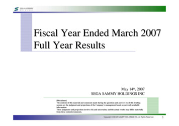 Fiscal Year Ended March 2007 Full Year Results