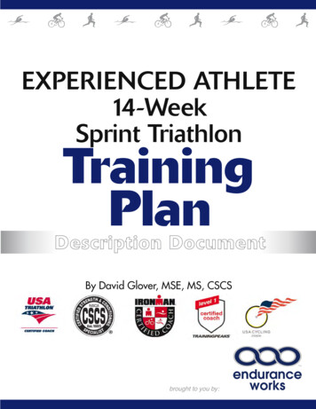 EXPERIENCED ATHLETE 14-Week Sprint Triathlon Training Plan
