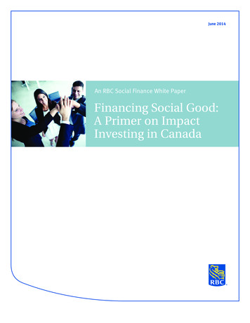 An RBC Social Finance White Paper Financing Social Good: A .