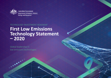 TECHNOLOGY INVESTMENT ROADMAP; First Low Emissions .