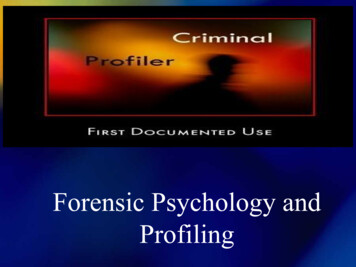 Forensic Psychology And Profiling Updated 2017