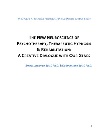 THE NEW NEUROSCIENCE OF SYCHOTHERAPY THERAPEUTIC HYPNOSIS 