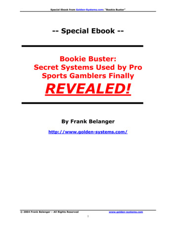 -- Special Ebook -- Bookie Buster: Secret Systems Used By .