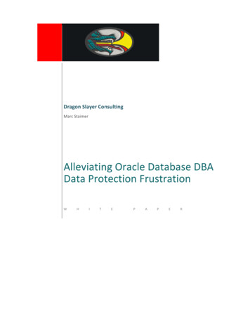 AlleviatingOracle Database DBA DataProtection Frustration