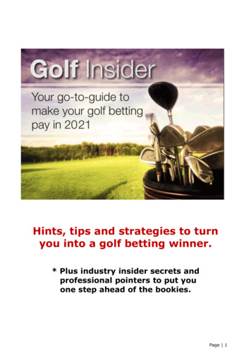 Hints, Tips And Strategies To Turn You Into A Golf Betting .