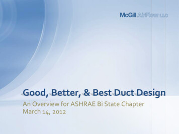 Good, Better, & Best Duct Design - Ashrae Bi-State