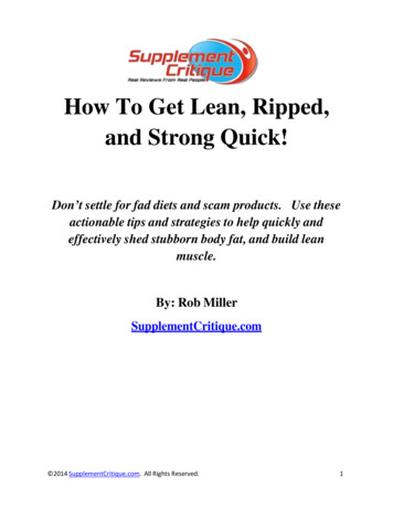 How To Get Lean, Ripped, And Strong Quick!