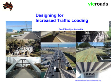 Designing For Increased Traffic Loading