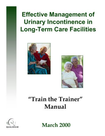 Effective Management Of Urinary Incontinence In Long-Term .
