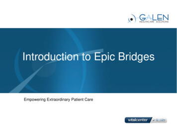 Introduction To Epic Bridges - Galen Healthcare