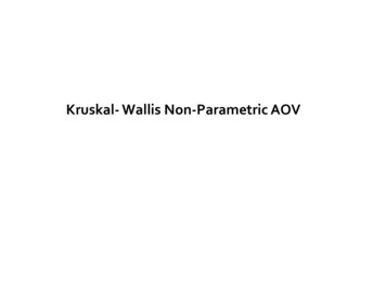 Kruskal- Wallis Non-Parametric AOV