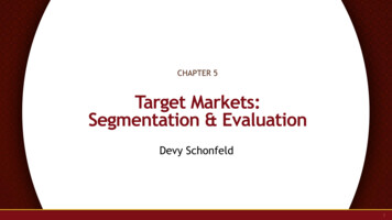 Target Markets: Segmentation & Evaluation