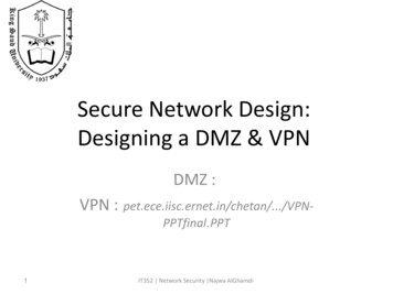 Secure Network Design: Designing A DMZ & VPN