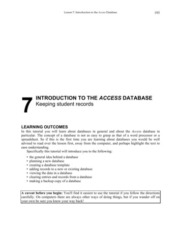 7 INTRODUCTION TO THE Keeping Student Records ACCESS 
