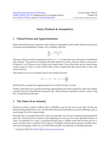 Sums, Products Asymptotics Closed Forms And Approximations