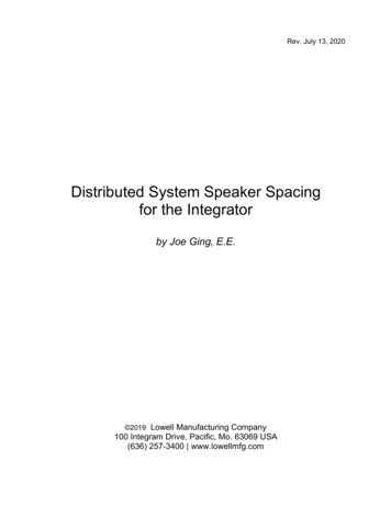 Distributed System Speaker Spacing For The Integrator