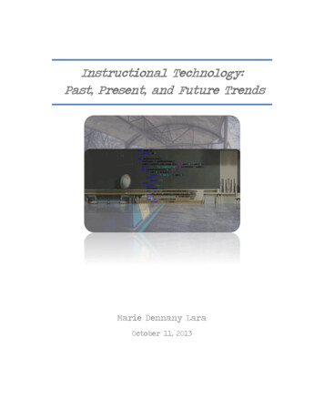 Instructional Technology: Past, Present, And Future Trends