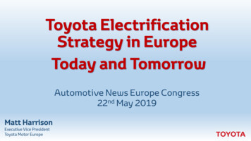 Toyota Electrification Strategy In Europe Today And Tomorrow