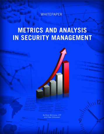 METRICS AND ANALYSIS IN SECURITY MANAGEMENT
