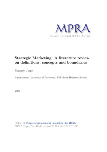 Strategic Marketing. A Literature Review On Deﬁnitions .