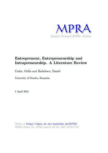 Entrepreneur, Entrepreneurship And Intrapreneurship. A .