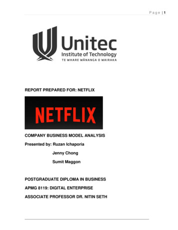 REPORT PREPARED FOR: NETFLIX COMPANY BUSINESS MODEL .