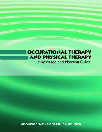 Occupational Therapy And Physical Therapy: A Resource And .