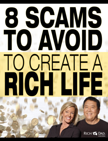 8 Scams To Avoid To Create A Rich Life - Rich Dad World