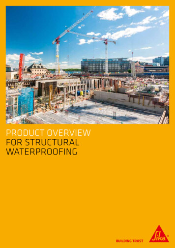 PRODUCT OVERVIEW FOR STRUCTURAL WATERPROOFING
