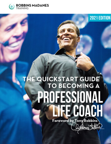 Professional Life Coach - Robbins-Madanes Training