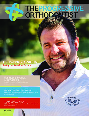 Dr. Patrick Assioun - The Progressive Orthodontist