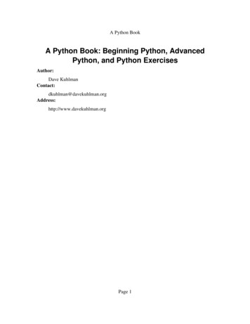 A Python Book: Beginning Python, Advanced Python, And .