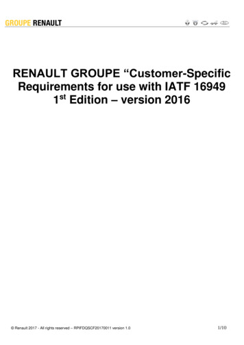 RENAULT GROUPE “Customer-Specific Requirements For Use .