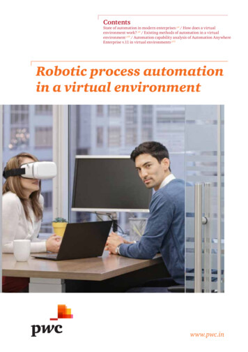 Robotic Process Automation In A Virtual Environment