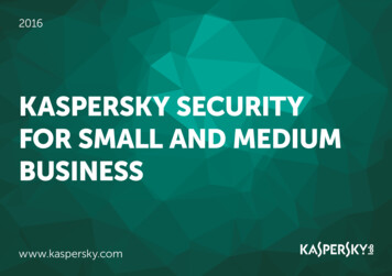 KASPERSKY SECURITY FOR SMALL AND MEDIUM BUSINESS