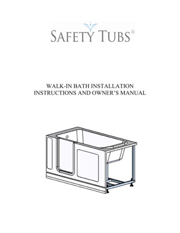 WALK-IN BATH INSTALLATION INSTRUCTIONS AND OWNER’S 