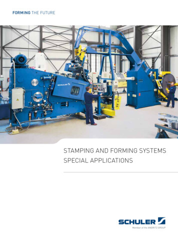 STAMPING AND FORMING SYSTEMS SPECIAL APPLICATIONS