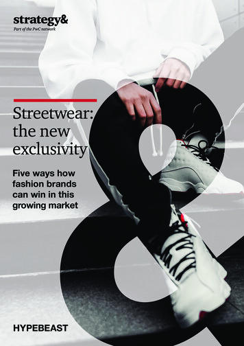 Streetwear: The New Exclusivity - Strategy&