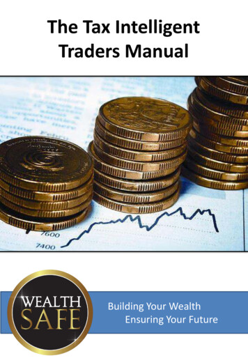 The Tax Intelligent Traders Manual - Wealth Safe