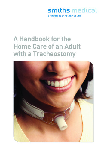 A Handbook For The Home Care Of An Adult With A Tracheostomy
