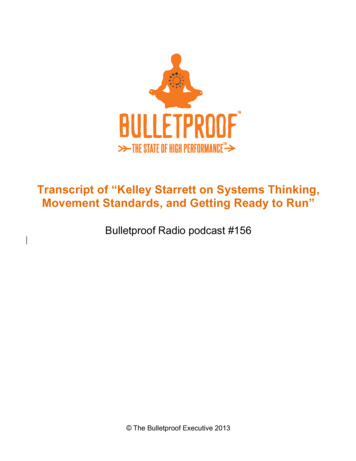 Transcript - Kelly Starrett On Systems Thinking, Movement .