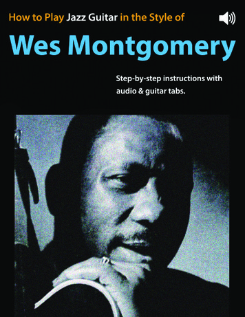 How To Play In The Style Of Wes Montgomery . - Jazz Guitar