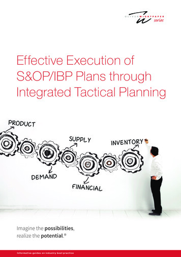 Effective Execution Of S&OP/IBP Plans . - Oliver Wight