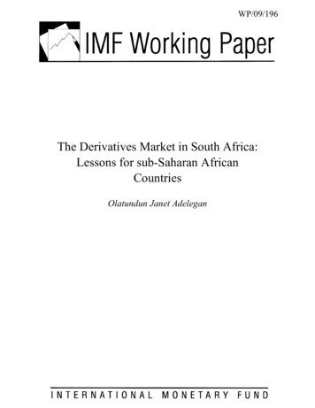 The Derivatives Market In South Africa: Lessons For Sub .